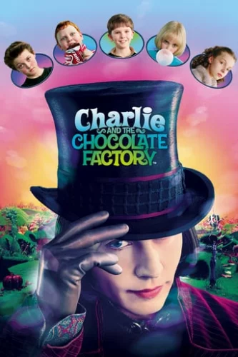 Чарлі та шоколадна фабрика (2005)