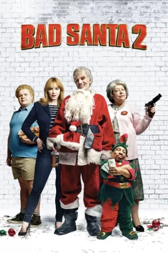 Поганий Санта 2 (2016)