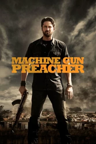 Проповідник з кулеметом (2011)