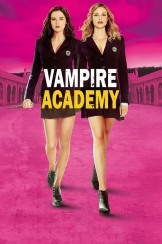 Академія вампірів: Сестри по крові (2014)