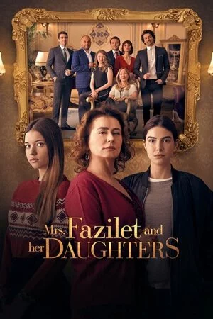 Пані Фазілет і її доньки (2017)