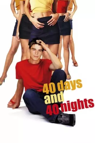 40 днів та 40 ночей (2002)