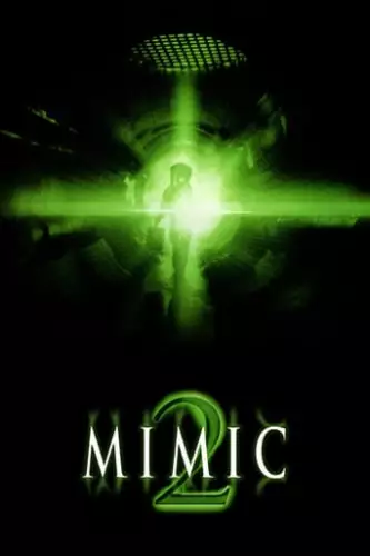 Мутанти 2 / Мімікрія 2 (2001)