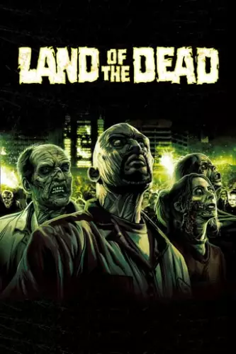 Земля мертвих (2005)