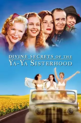 Божествені секрети ордену сестер Я-Я (2002)
